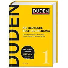 Duden - die deutsche Rechtschreibung